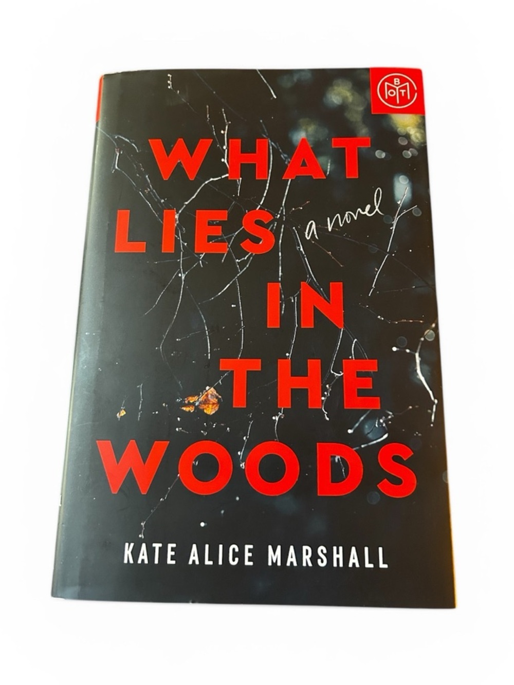 What Lies in the Woods Hardcover | Kate Alice Marshall | Mystery Suspense Book